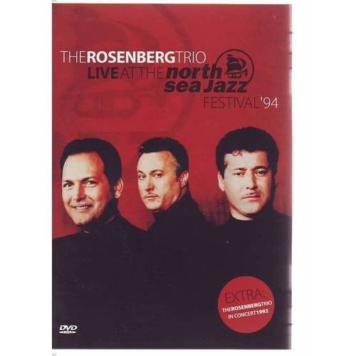 The Rosenberg Trio Live at The North Sea Jazz Festival ’94 The Rosenberg Trio Live at The North Sea Jazz Festival ’94