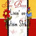 Livin' on Autism Street